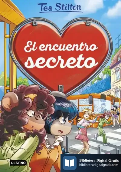 Descargar El Encuentro Secreto de Tea Stilton