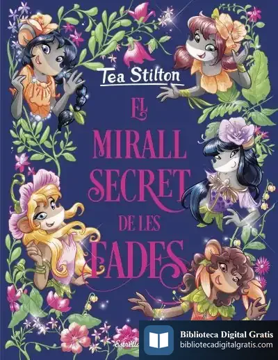 Descargar El Mirall Secret De Les Fades de Tea Stilton