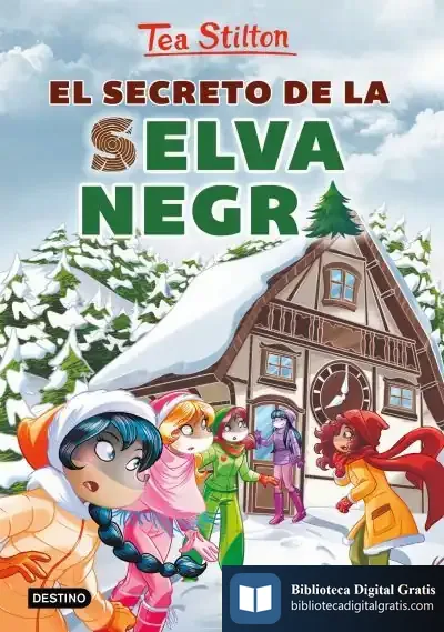 Descargar El Secreto De La Selva Negra de Tea Stilton