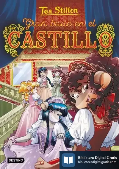 Descargar Gran Baile En El Castillo de Tea Stilton