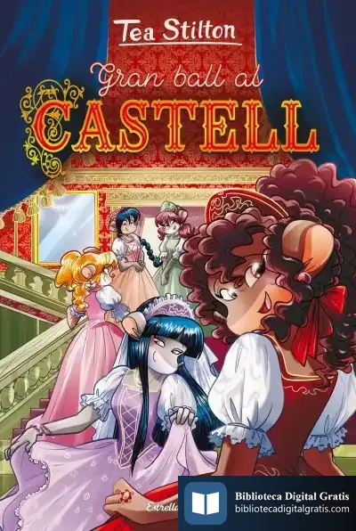 Descargar Gran Ball Al Castell de Tea Stilton