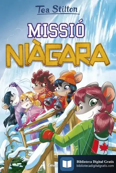Descargar Missió Niàgara de Tea Stilton