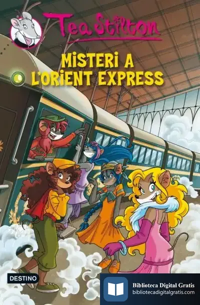 Descargar Misteri A L'Orient Express de Tea Stilton