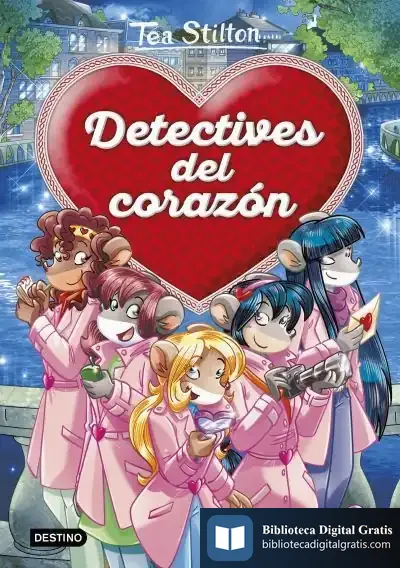 Descargar Tea Stilton. Detectives Del Corazón