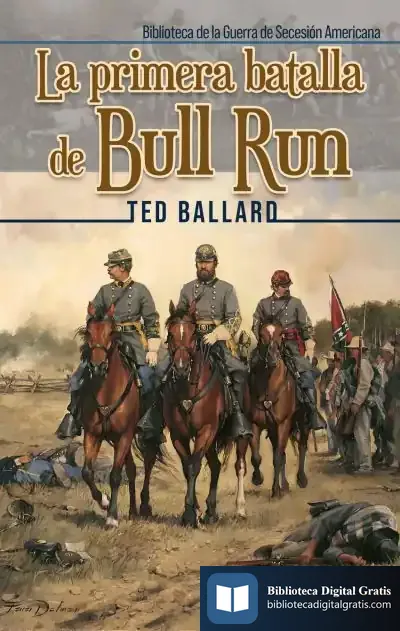 Descargar La Primera Batalla De Bull Run