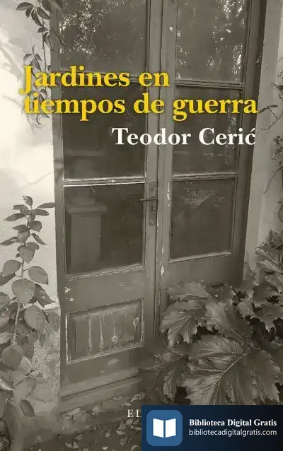 Descargar Jardines En Tiempos De Guerra