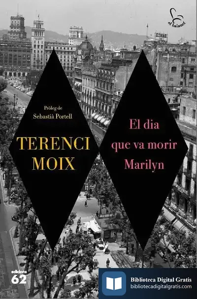 Descargar El Dia Que Va Morir Marilyn