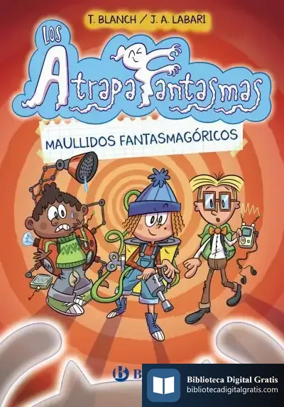 Descargar Los Atrapafantasmas, 1. Maullidos Fantasmagóricos de Teresa Blanch