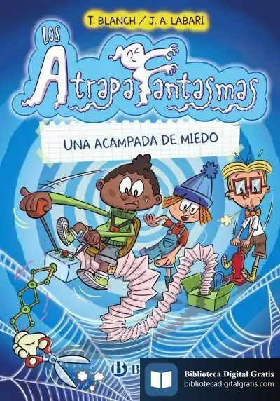 Descargar Los Atrapafantasmas, 3. Una Acampada De Miedo de Teresa Blanch