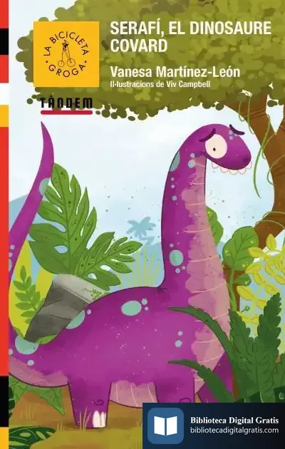 Descargar Serafí, El Dinosaure Covard de Teresa Broseta