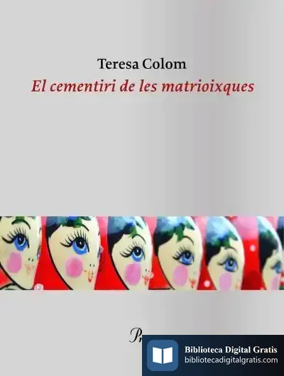 Descargar El Cementiri De Les Matrioixques