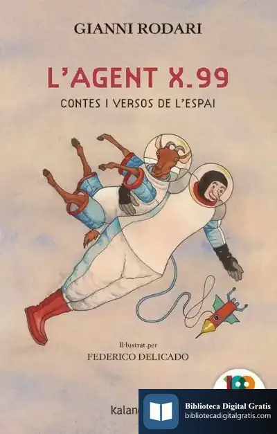 Descargar L?Agent X.99, Contes I Versos De L?Espai de Teresa Durán