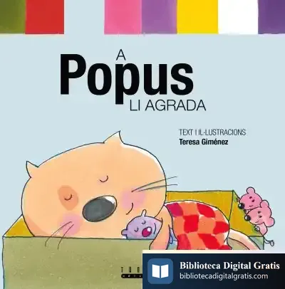 Descargar A Popus Li Agrada de Teresa Giménez Barbany