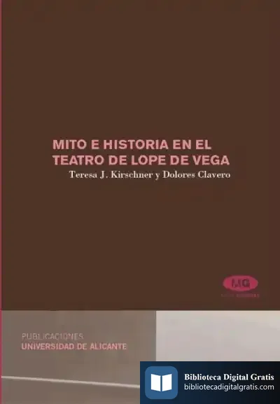 Descargar Mito E Historia En El Teatro De Lope De Vega