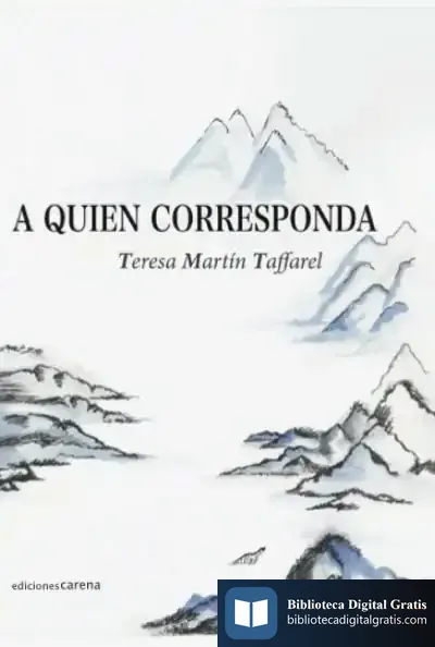 Descargar A Quien Corresponda de Teresa Martín Taffarel