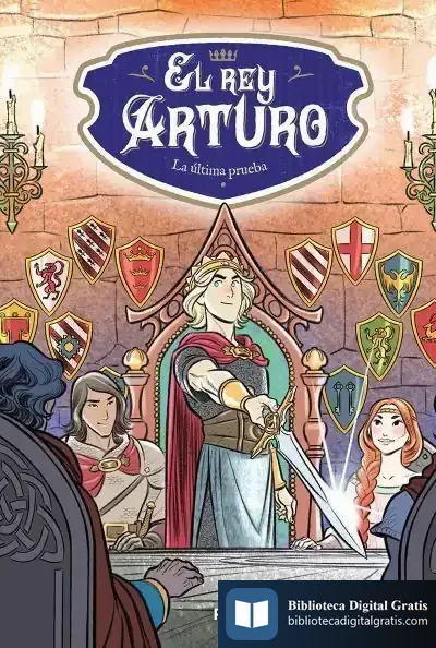Descargar El Rey Arturo 2. La Última Prueba