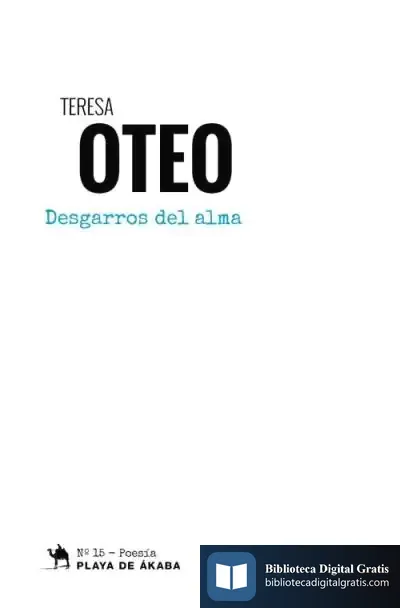 Descargar Desgarros Del Alma de Teresa Oteo Iglesias