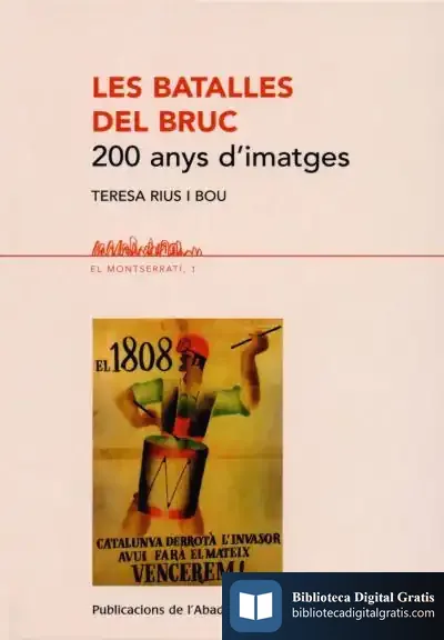 Descargar Les Batalles Del Bruc de Carlos Barquero Goñi