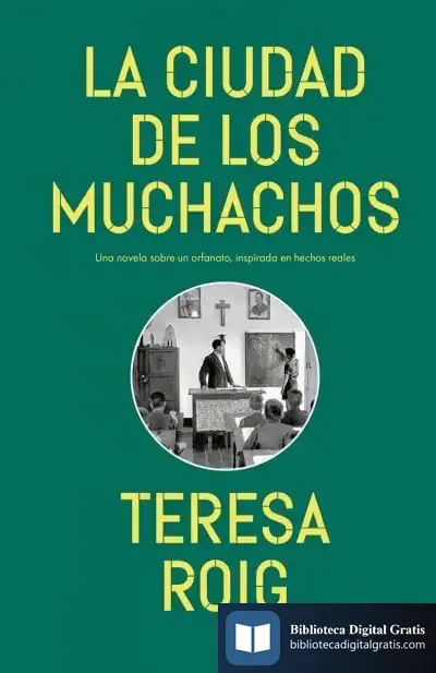Descargar La Ciudad De Los Muchachos