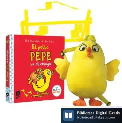 Descargar Pack De El Pollo Pepe Va Al Colegio + Muñeco Mochila de Teresa Tellechea