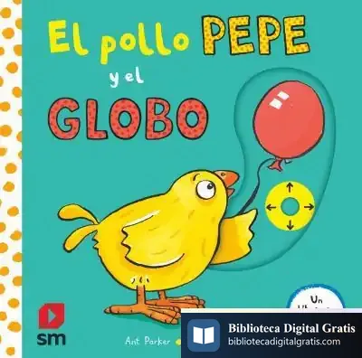 Descargar Pya. El Pollo Pepe Y El Globo