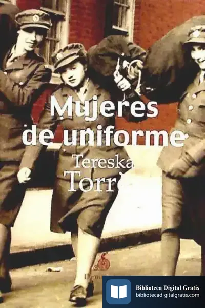 Descargar Mujeres De Uniforme de Jesús Simal Lozano