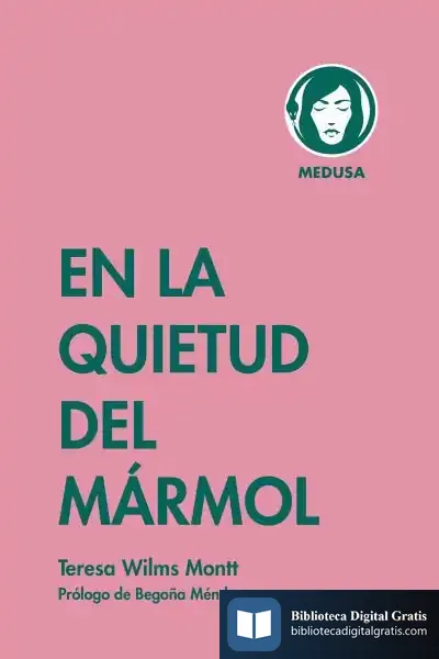 Descargar En La Quietud Del Mármol de Teresa Wilms Montt