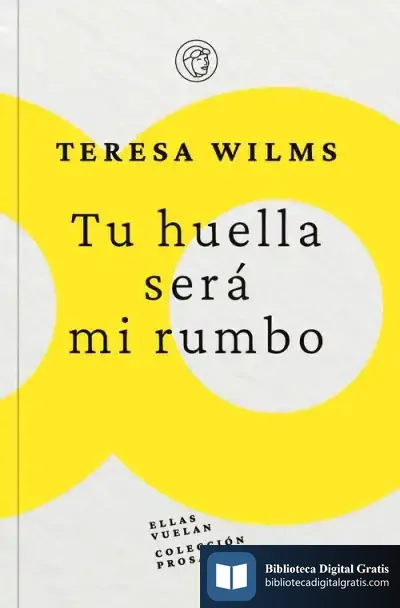 Descargar Tu Huella Será Mi Rumbo