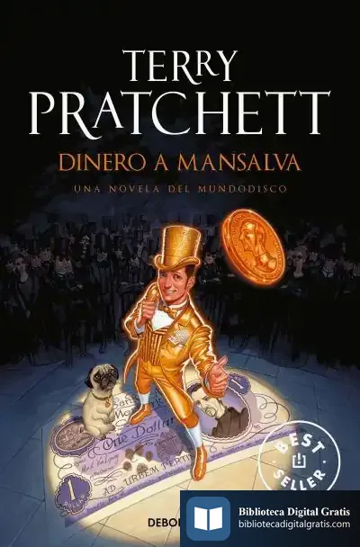 Descargar Dinero A Mansalva de Terry Pratchett
