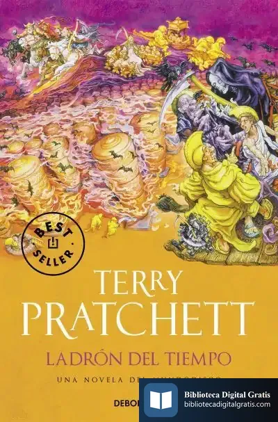 Descargar Ladrón Del Tiempo (Mundodisco 26) de Terry Pratchett