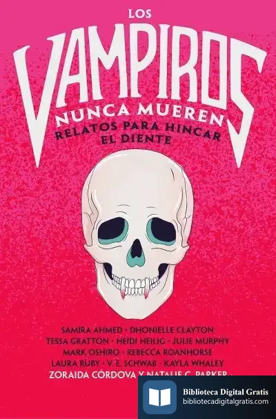 Descargar Los Vampiros Nunca Mueren de Tessa Gratton