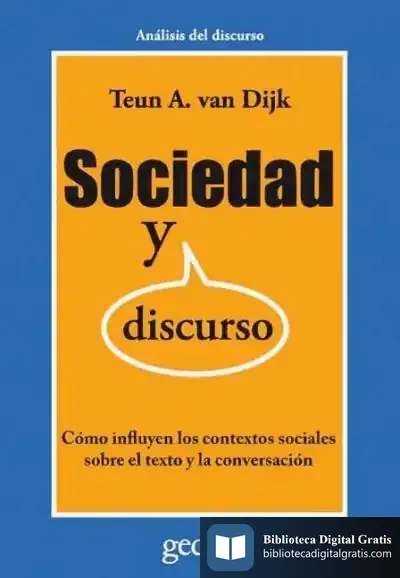 Descargar Sociedad Y Discurso de Teun A. Van Dijk