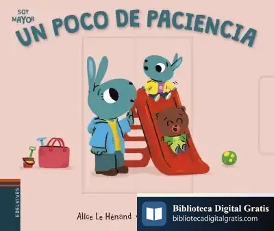 Descargar Un Poco De Paciencia de Thierry Bedouet