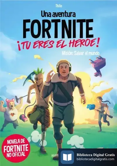 Descargar Una Aventura De Fortnite No Oficial. ¡Tú Eres El Héroe!