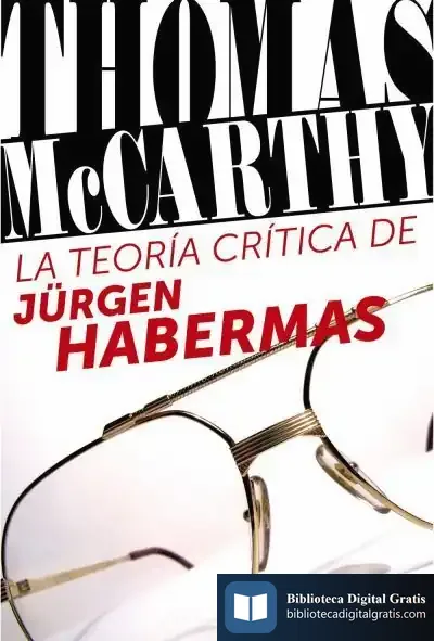 Descargar La Teoría Crítica De Jürgen Habermas