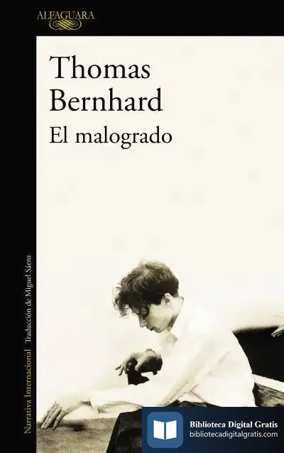 Descargar El Malogrado de Thomas Bernhard