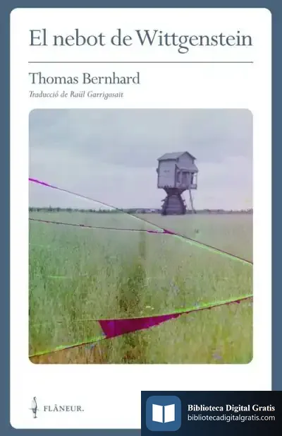 Descargar El Nebot De Wittgenstein . Una Amistat de Thomas Bernhard