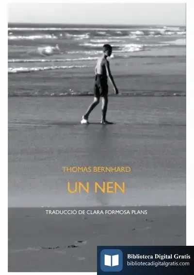 Descargar Un Nen de Thomas Bernhard
