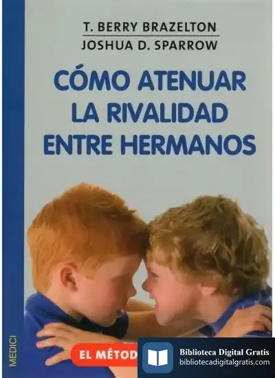 Descargar Como Atenuar La Rivalidad Entre Hermanos