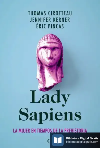 Descargar Lady Sapiens de Thomas Cirotteau