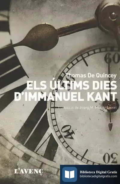 Descargar Els Últims Dies D'Immanuel Kant de Thomas de Quincey