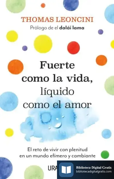Descargar Fuerte Como La Vida, Líquido Como El Amor de Thomas Leoncini