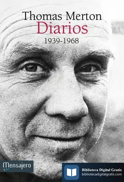 Descargar Diarios (1939-1968) de Thomas Merton
