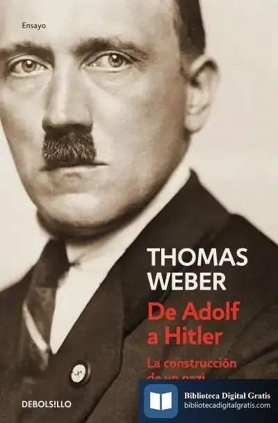 Descargar De Adolf A Hitler de Thomas Weber