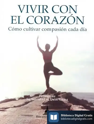 Descargar Vivir Con El Corazón de Thubten Chödron