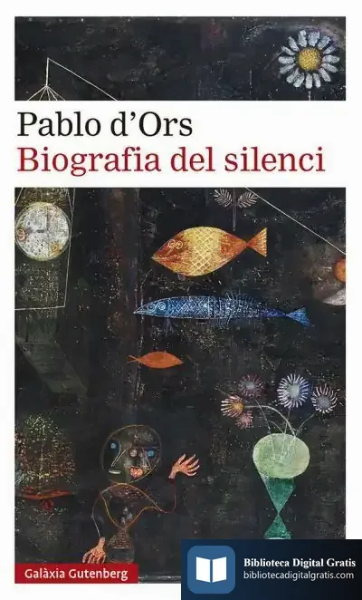 Descargar Biografia Del Silenci