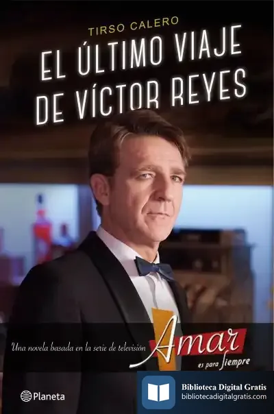 Descargar El Último Viaje De Víctor Reyes