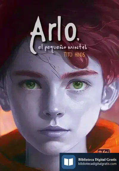 Descargar Arlo, El Pequeño Mintab de Tito Hinds