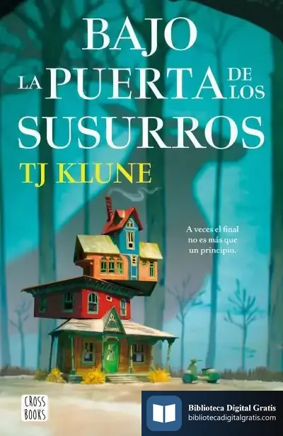 Descargar Bajo La Puerta De Los Susurros de Tj Klune