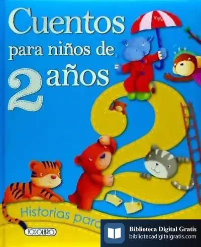 Descargar Cuentos Para Niños De 2 Años de Todolibro
